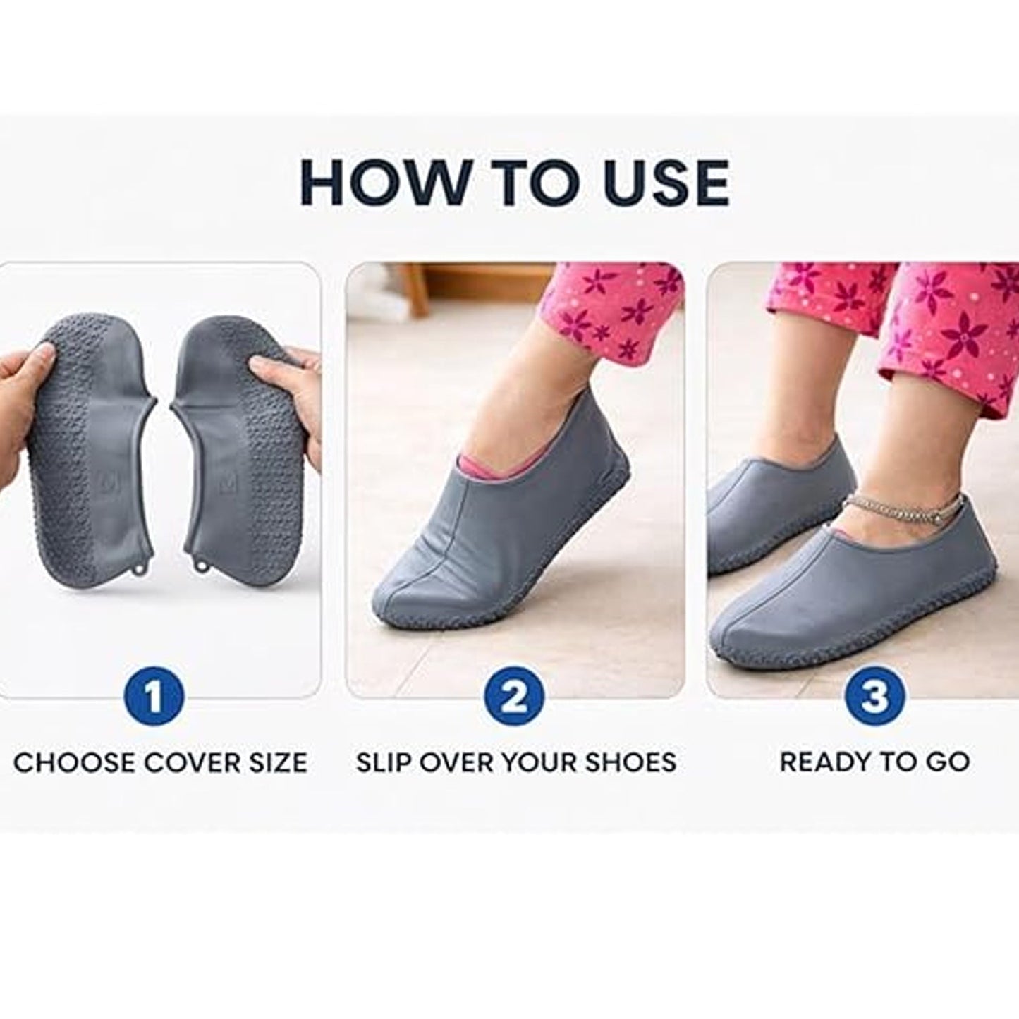 A three-panel instructional image shows hands holding the covers, a foot slipping one on, and a foot wearing one.